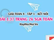 Bài 1.36 SGK Toán 8 tập 1 Kết nối tri thức